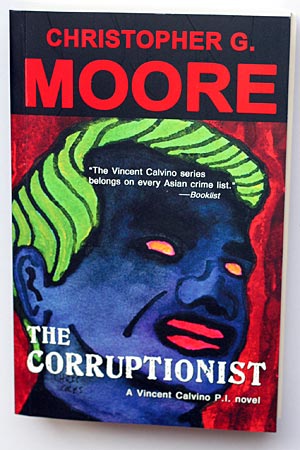 The Corruptionist by Christopher G. Moore.